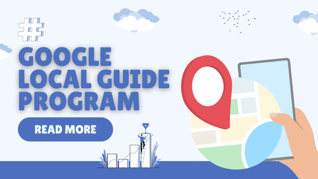 Local Guide Program: Everything You Need to Know in 2025