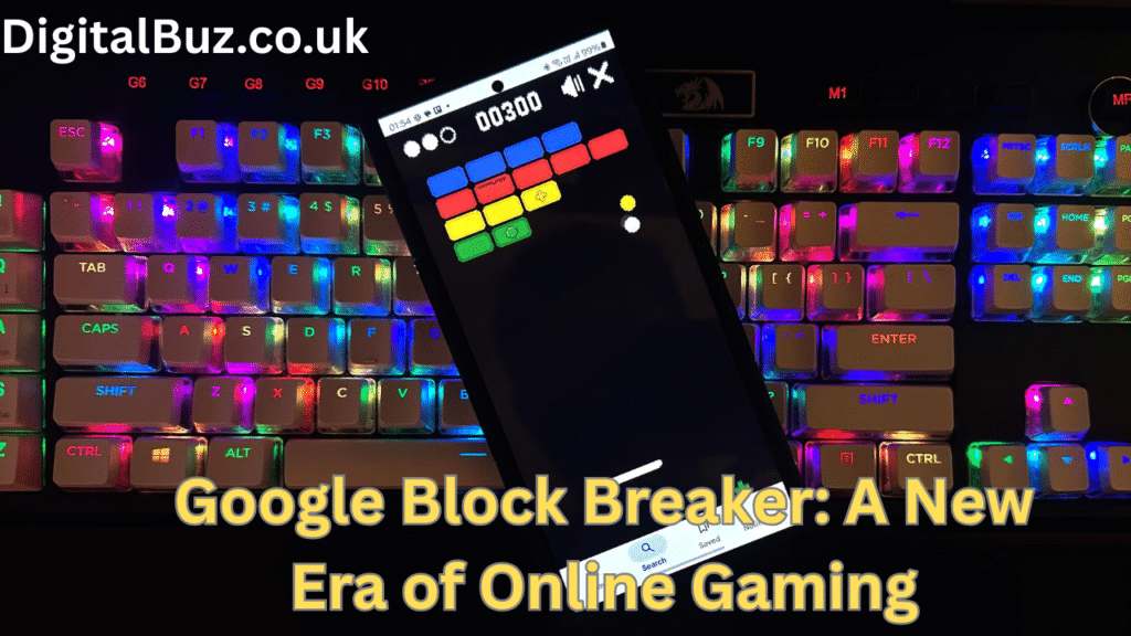 Google Block Breaker: A New Era of Online Gaming
