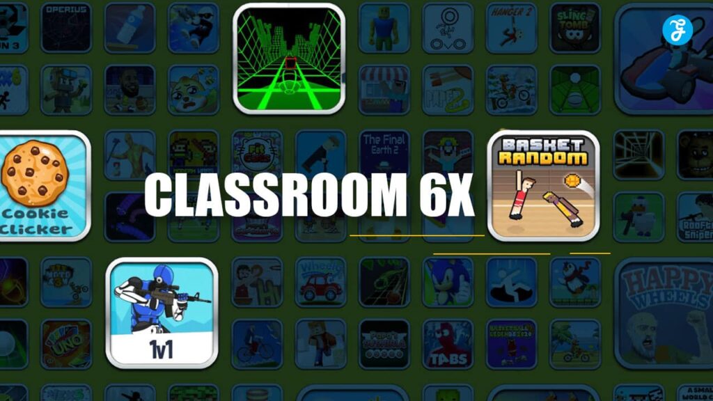 Unblocked Games 6x: The Ultimate Guide for Students and Casual Gamers